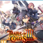 The Legends of Heroes: Trails of Cold Steel III - Early Enrollment Edition (PS4)