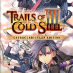 The Legend of Heroes: Trails of Cold Steel III - Extracurricular Edition (Switch)