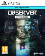 Observer: System Redux - Day One Edition (PS5)