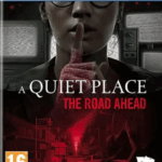A Quiet Place - The Road Ahead (PS5)