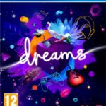 Dreams (PS4)