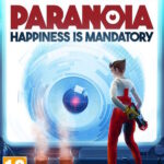 Paranoia: Happiness Is Mandatory (PS4)