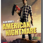 Alan Wakes: American Nightmare (PC)