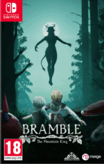 Bramble - The Mountain King (Switch)