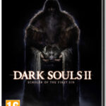 Dark Souls 2 Scholar of the First Sin (PC)