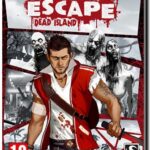 Escape Dead Island (PC)