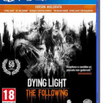 Dying Light: The Following - Enhanced Edition (PS4)