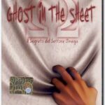 Ghost In The Sheet: Il Segreto Del Settore Omega (PC)