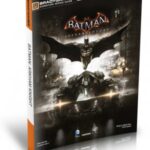 Batman Arkham Knight - Guida Strategica Ufficiale